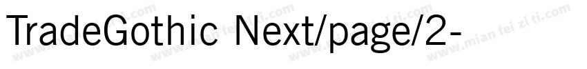 TradeGothic Next/page/2字体转换